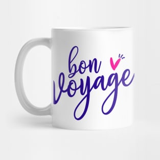 bon voyage - buen viaje Mug